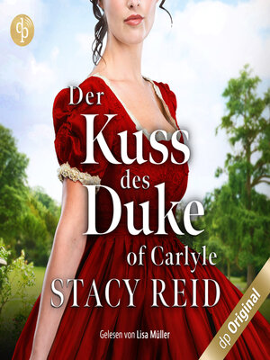 cover image of Der Kuss des Duke of Carlyle